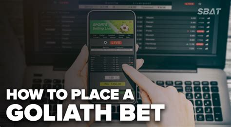 what is a goliath bet|Goliath Betting .